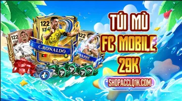 TÚI MÙ FC MOBILE 29K - phần thưởng 1