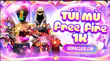 TÚI MÙ FREE FIRE 1K - phần thưởng 1