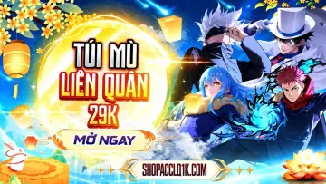 TÚI MÙ LIÊN QUÂN 29K - phần thưởng 1