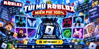 TÚI MÙ ROBLX MIỄN PHÍ